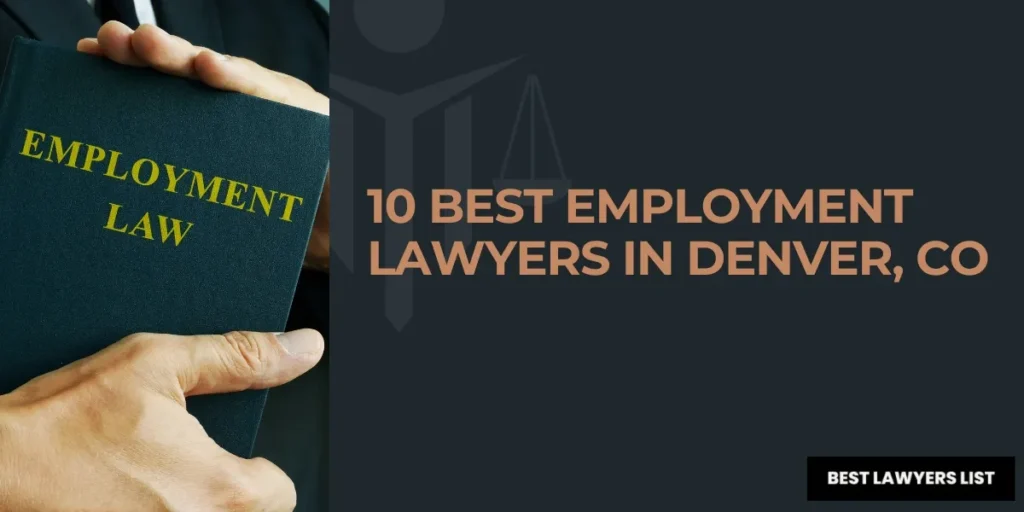10 best employment lawyers in denver co