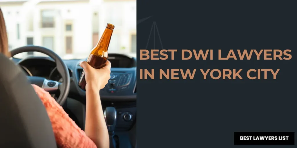 best dwi lawyers in new york city
