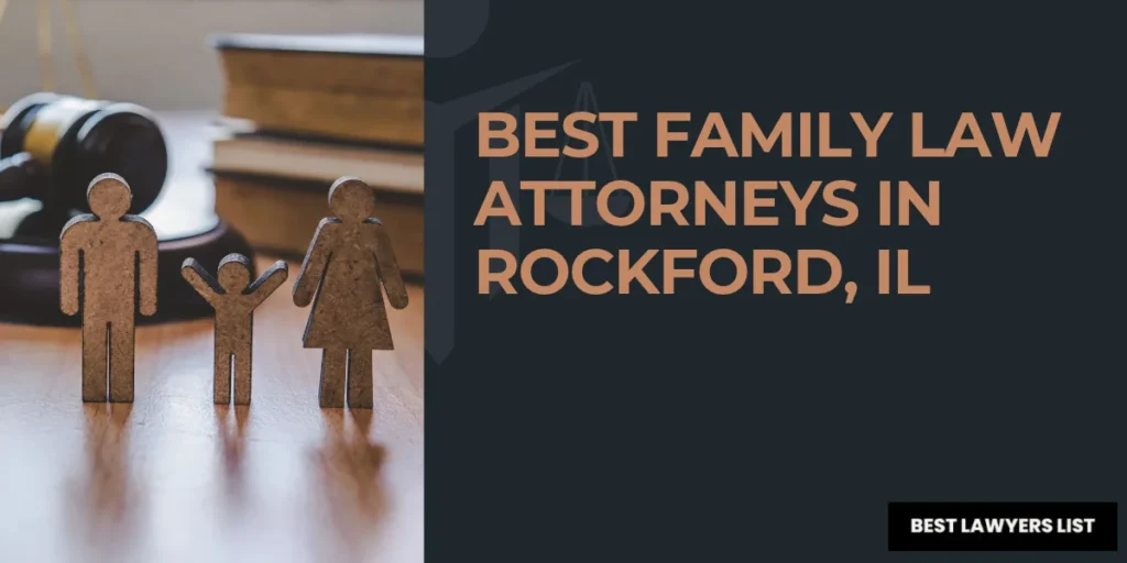 best family law attorneys in rockford