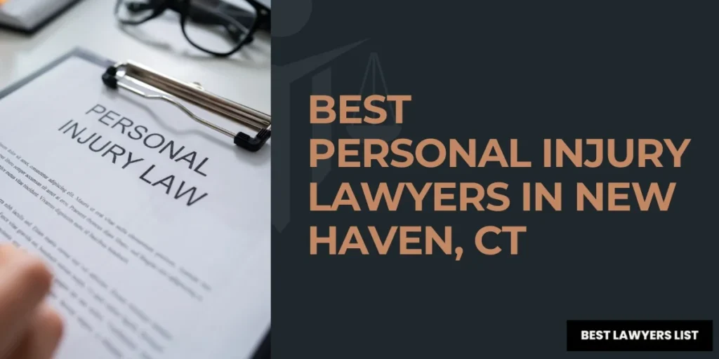 best personal injury lawyers in new haven