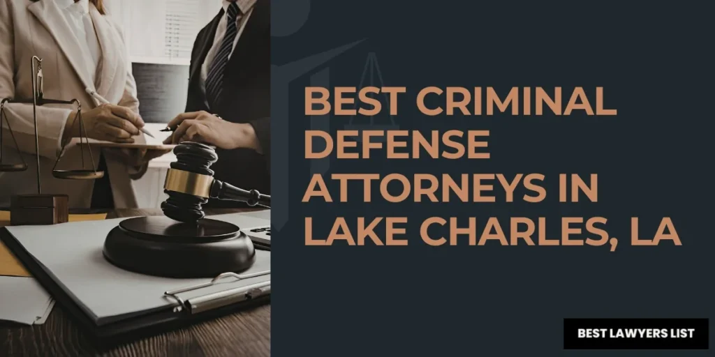 best criminal defense attorneys in lake charles