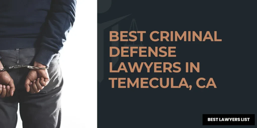 best criminal defense lawyers in temecula, ca