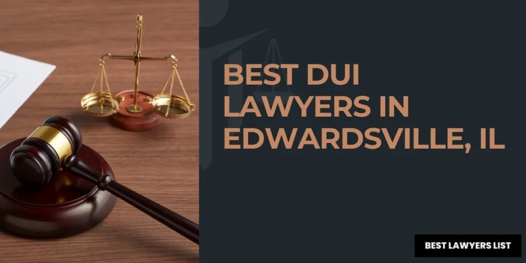 best dui lawyers in edwardsville