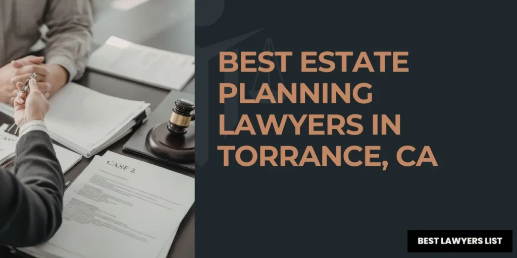 best estate planning lawyers in torrance
