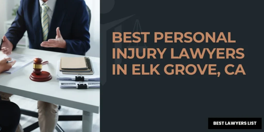 best personal injury lawyers in elk grove
