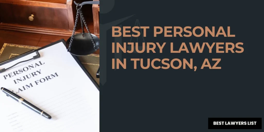 best personal injury lawyers in tucson, az